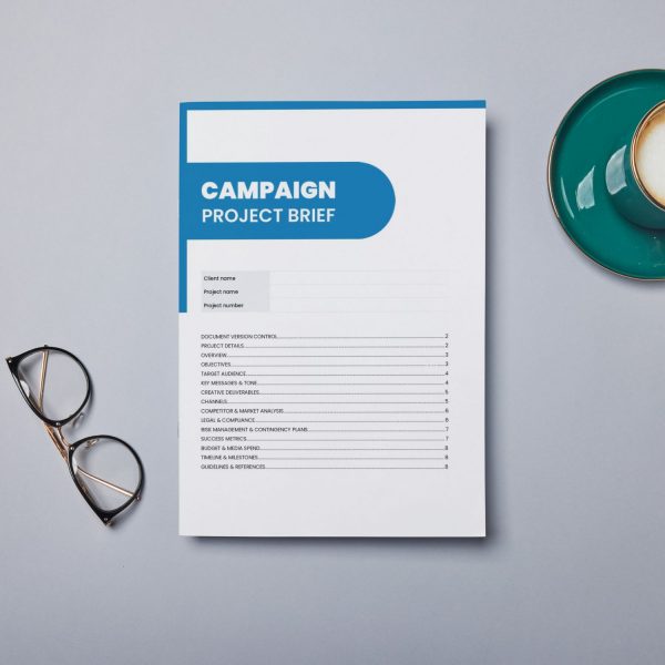 Campaign project brief template cover page showing sections for client name, project details, objectives, target audience, key messages and tone, creative deliverables, competitor and market analysis, and success metrics
